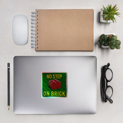 No Step on Brick Holographic stickers